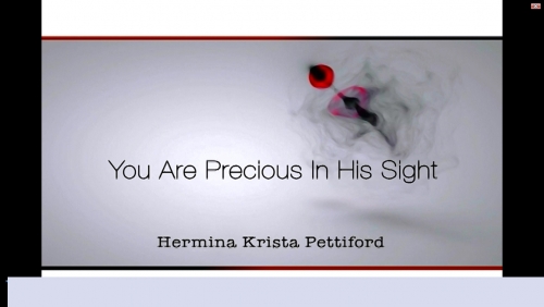 You Are Precious In His Sight 07292014